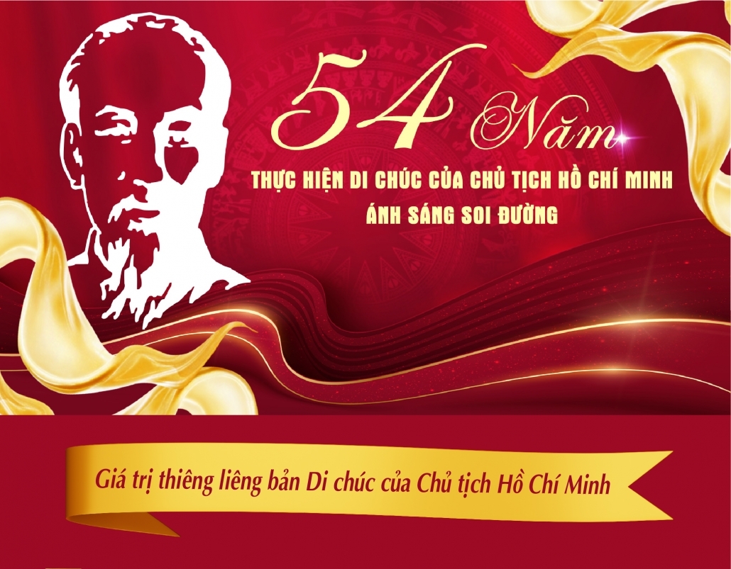 [Infographics]: 54 năm thực hiện Di chúc của Chủ tịch Hồ Chí Minh ánh sáng soi đường