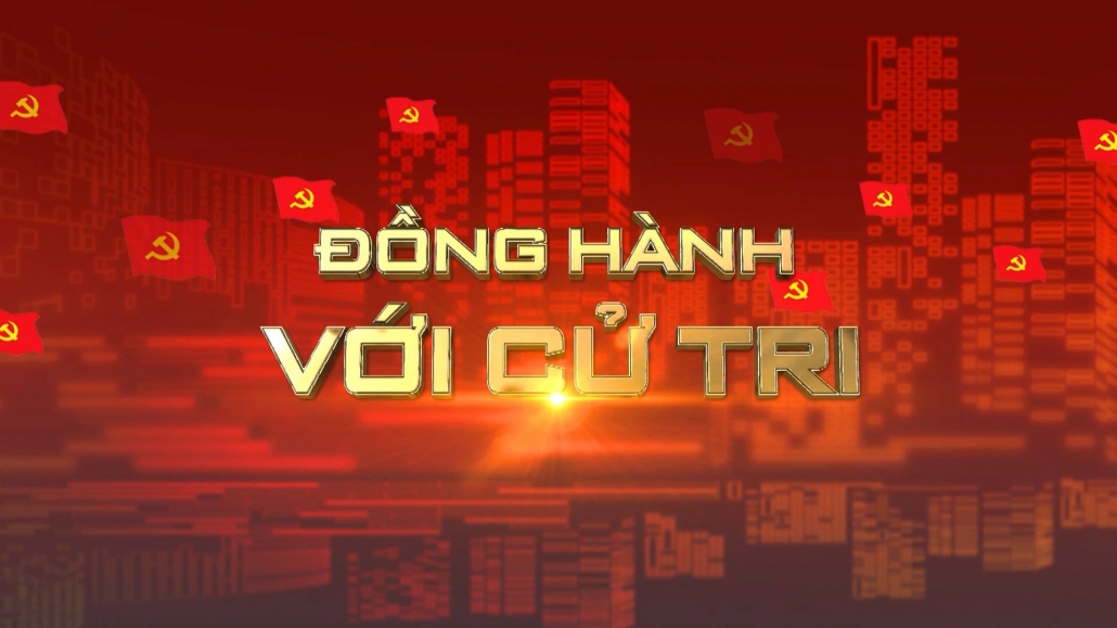 Chuyên mục Đồng hành với cử tri ngày 2/10/2023